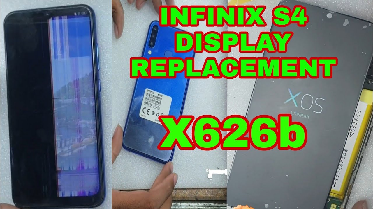 Infinix S4 X626b Display Replacement #infinix