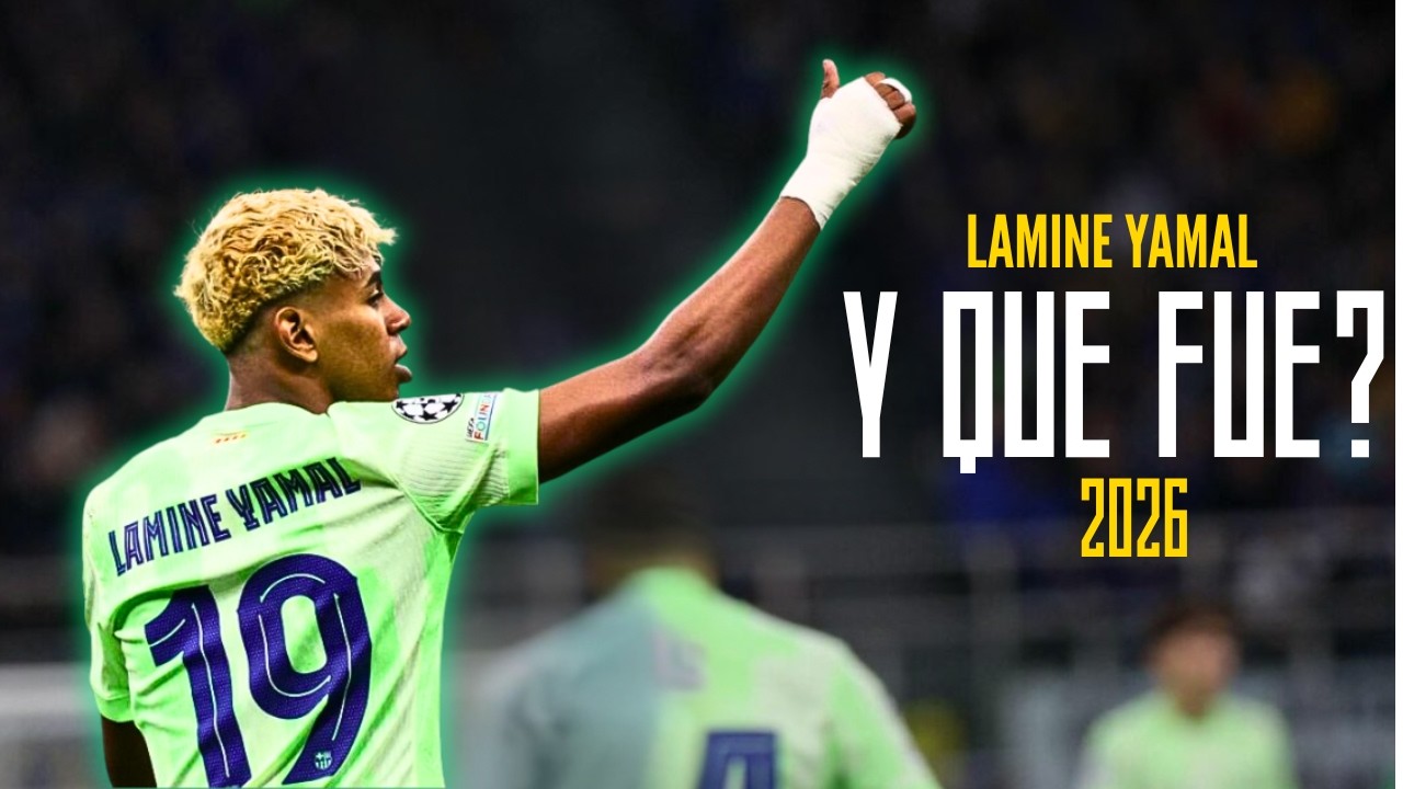 Lamine Yamal | Y QUE FUE? 2026 (Don Miguelo)
