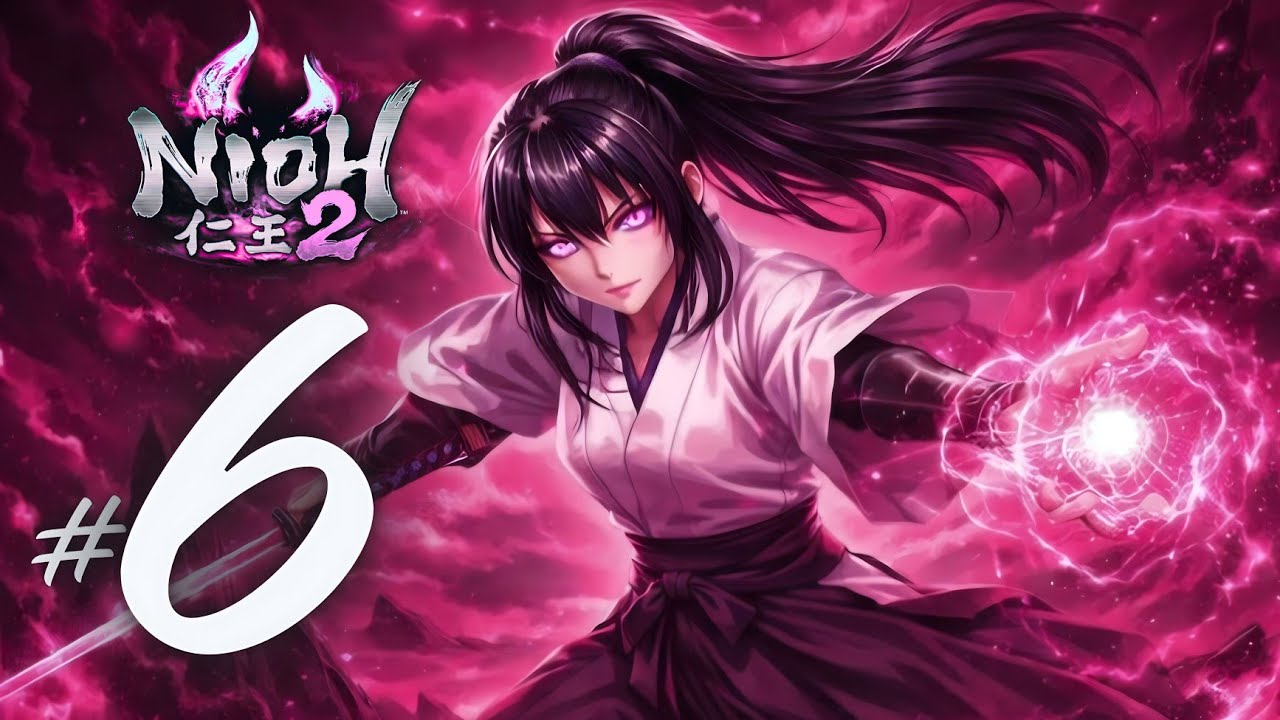 Nioh 2 #6: Mago Deus da Corrupção | Esquenta Nioh 3