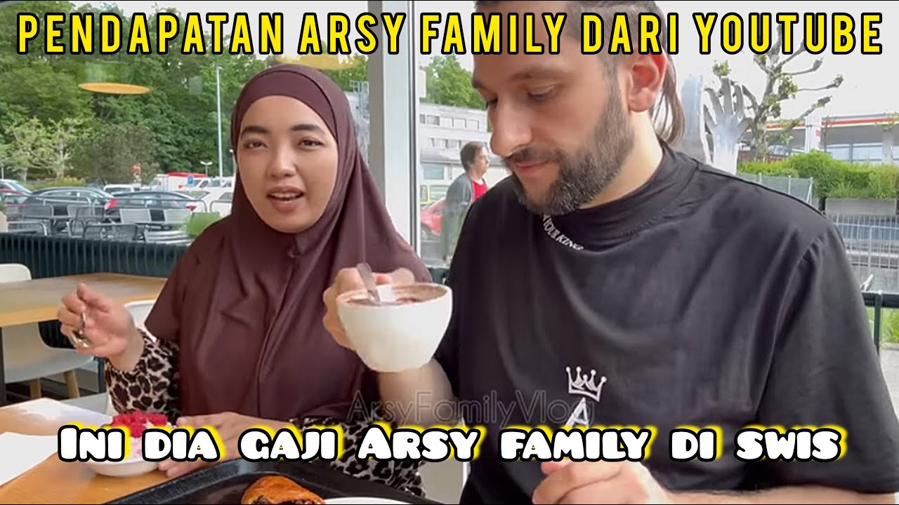 Inilah gaji Arsy family di swis, Arsy family vlog