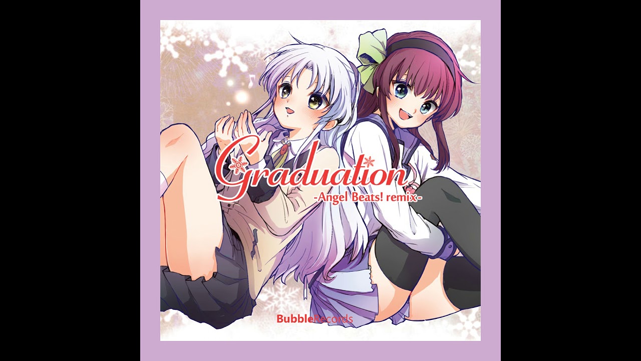 Ichiban no Takaramono (BubbleRecords - Graduation - Angel Beats! Remix)