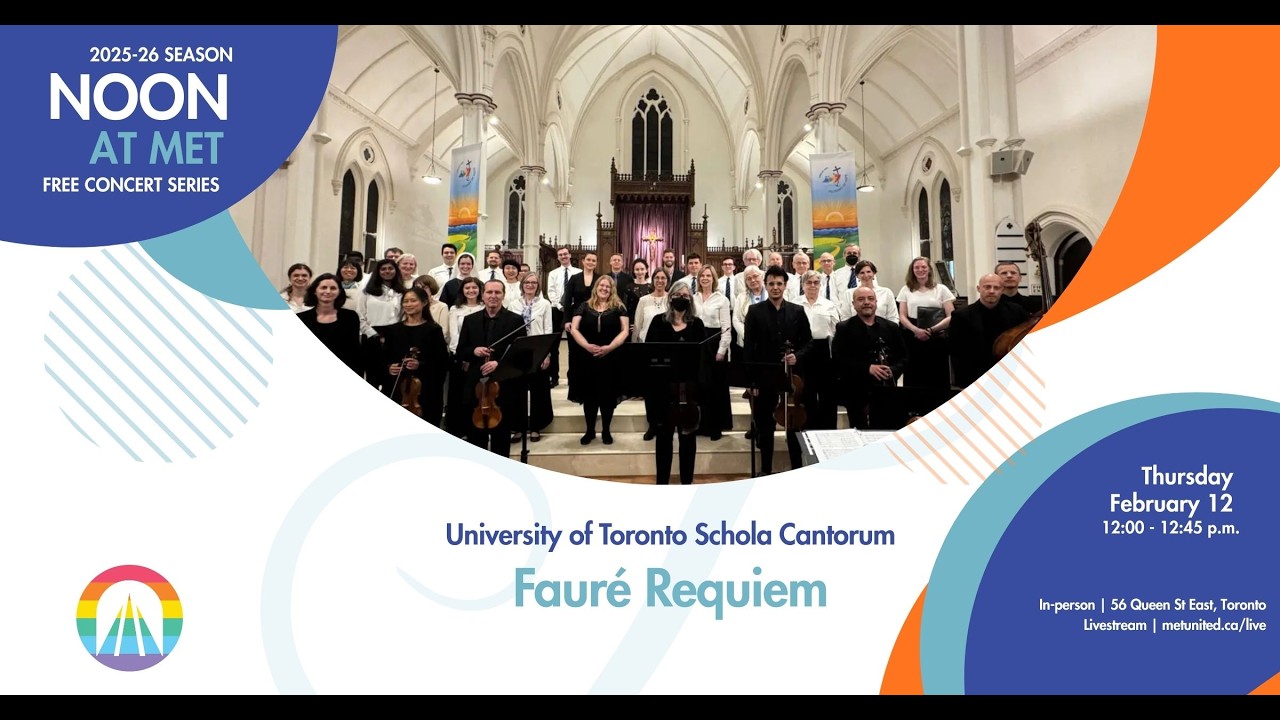 Noon at Met | U of T Schola Cantorum - February 12, 2026