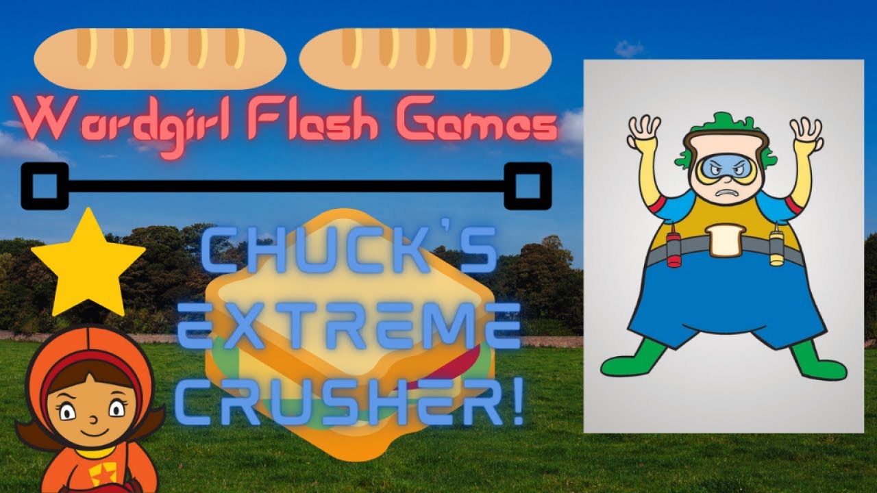 Wordgirl Flash Game| Chuck's Extreme Crusher