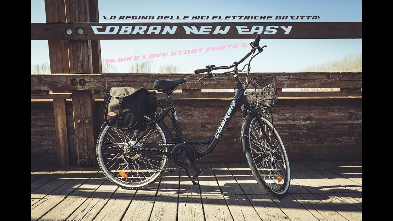 Bici elettrica Cobran New Easy in Bike love story parte 2