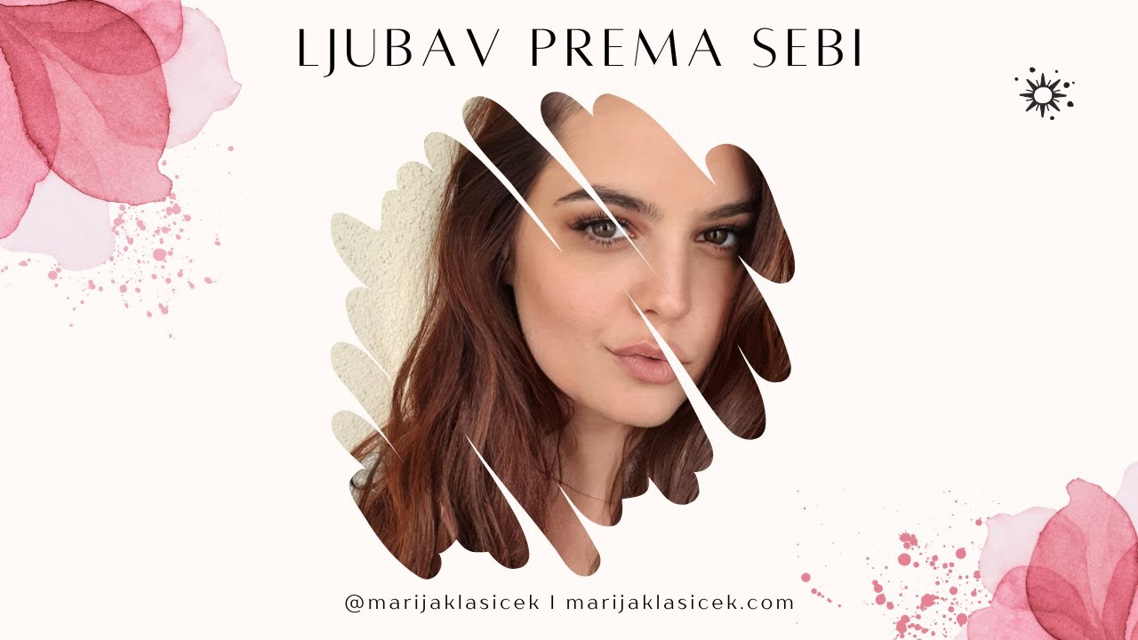 Ljubav prema sebi - Marija Klasiček