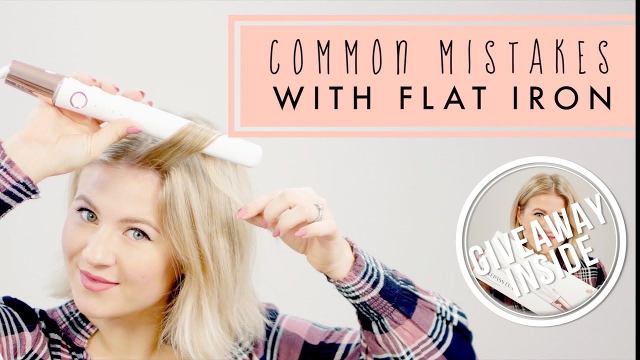 Common Mistakes With A Flat Iron | Milabu