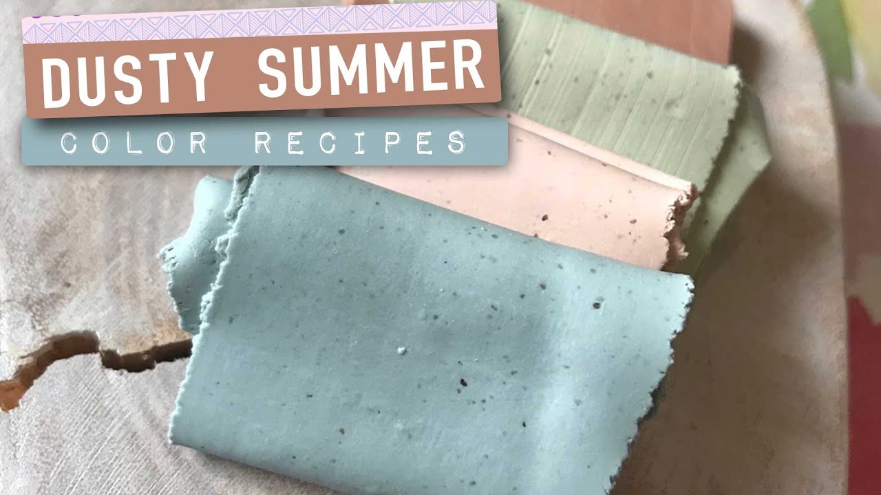 Polymer Clay Color Recipes 7: Dusty Colors