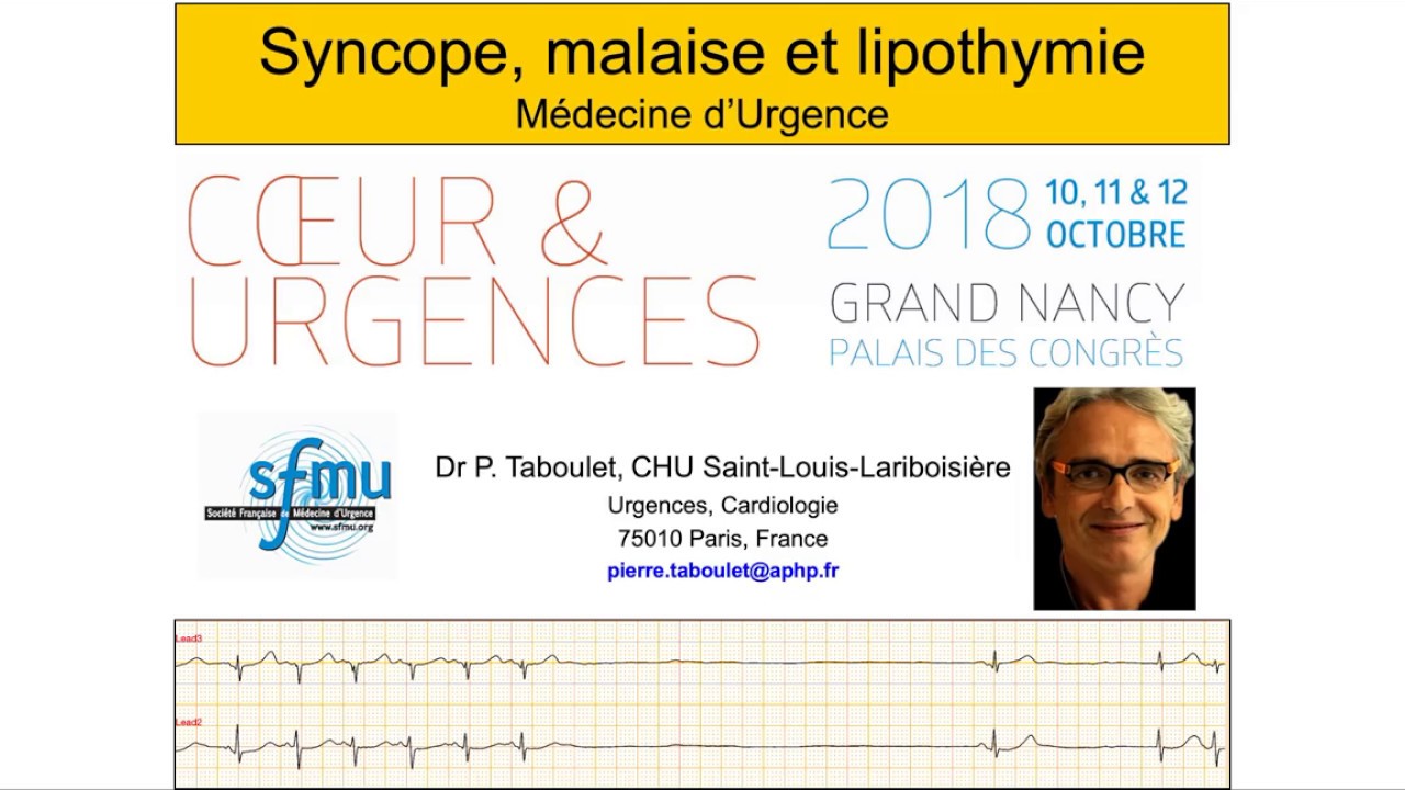 Syncope et malaise. Médecine d'urgence. Dr Taboulet