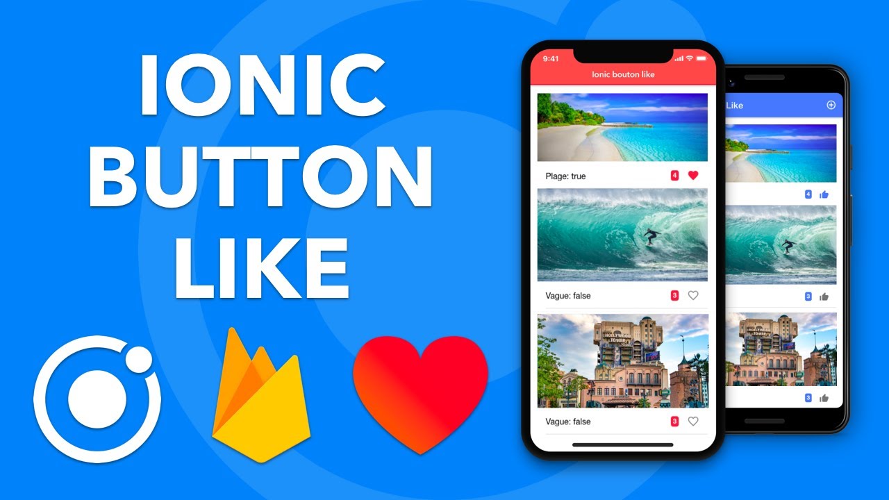 Comment créer un bouton like dans Ionic avec Firebase ?