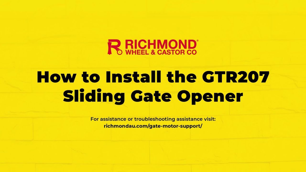 Installing a Richmond GTR207 Low Voltage Automatic Sliding Gate Kit