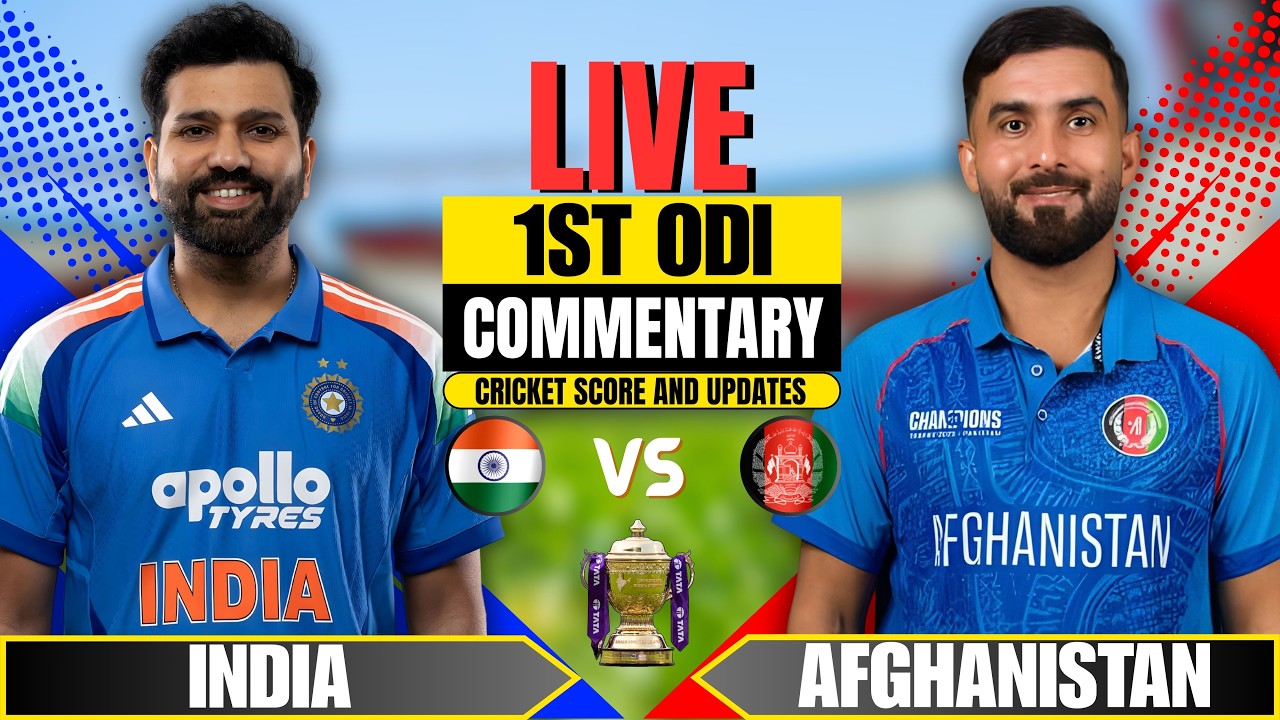 🔴Live: India vs Afghanistan | 1st Odi Match Live Commentary | Afg Tour Ind | Today's Cricket Match