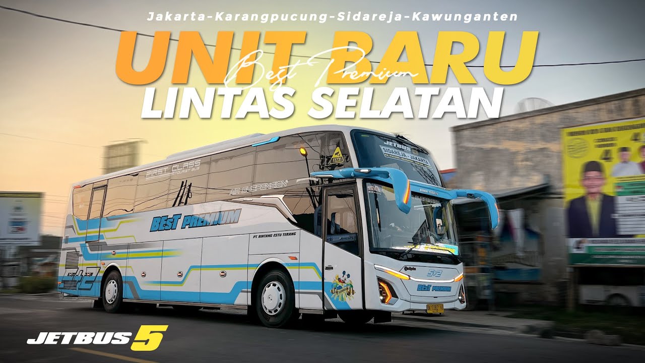 [ TERFAVORIT DI JALURNYA ] PAKAI ARMADA BARU JETBUS 5 ‼️ Trip Best Premium Jakarta-Kawunganten