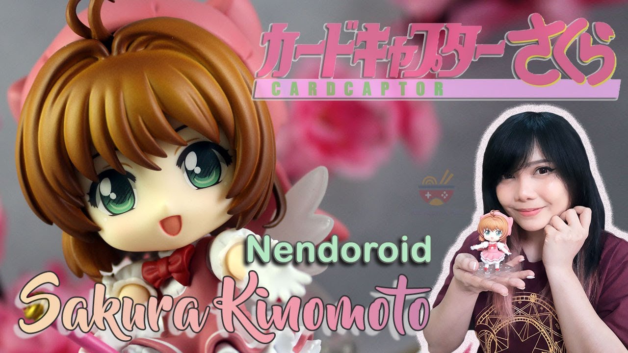 [Unboxing & Review] Nendoroid 400 - Kinomoto Sakura (Cardcaptor Sakura)