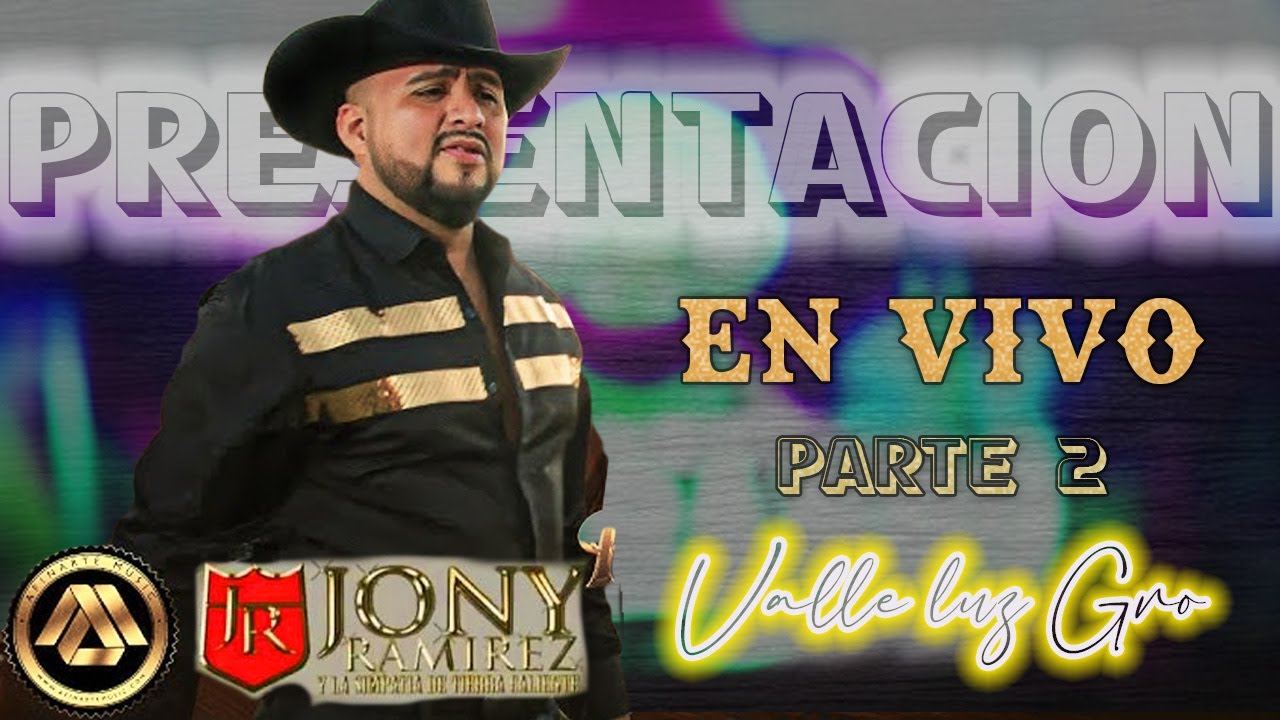 Jony Ramirez En Vivo 2025