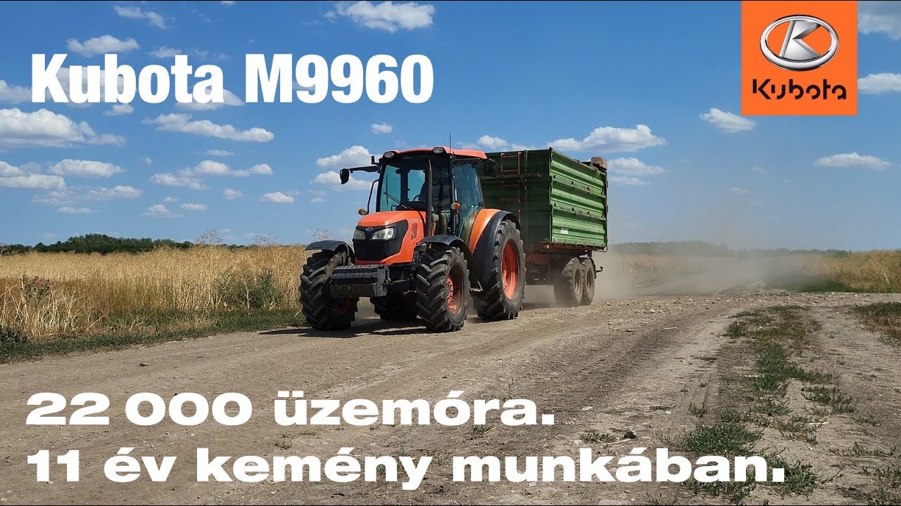 Kubota M9960. 22 000 üzemóra. 11 év kemény munkában. És még mindig dolgozik.