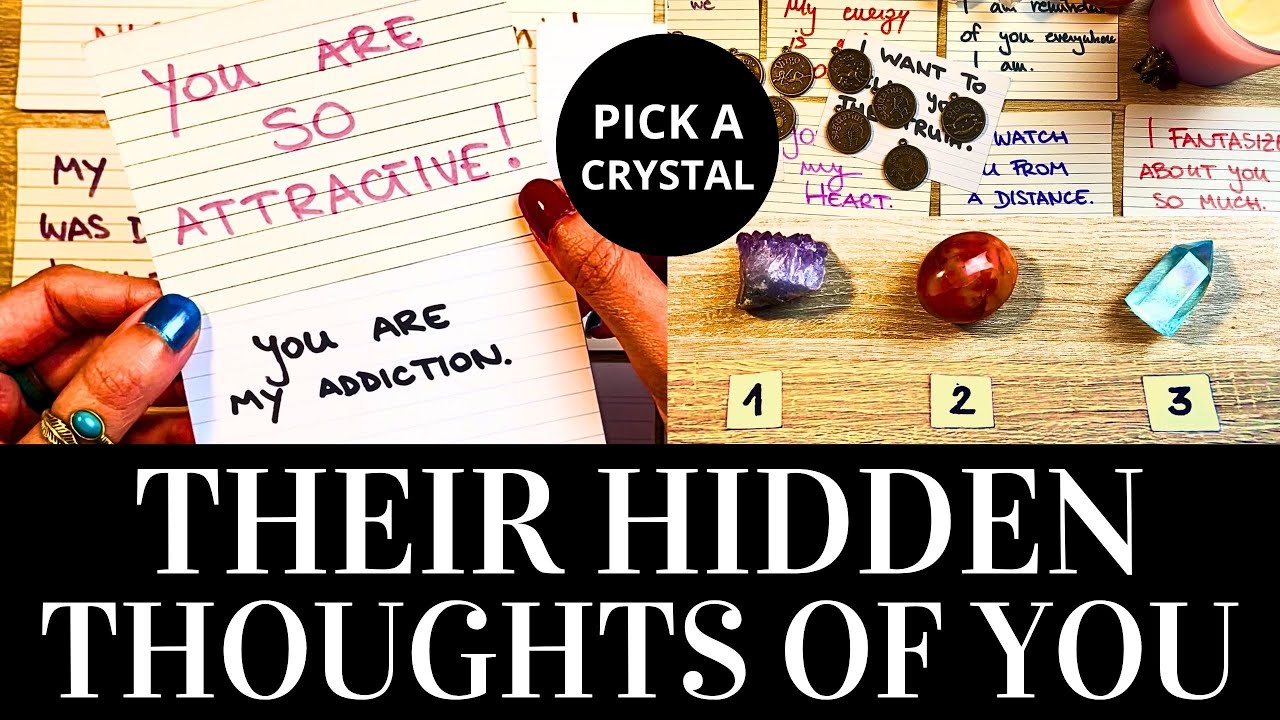 🔥🔮 THEIR SECRET FEELINGS & HIDDEN THOUGHTS ABOUT YOU 🔮🔥 PICK A CARD Love Messages Reading Timeless