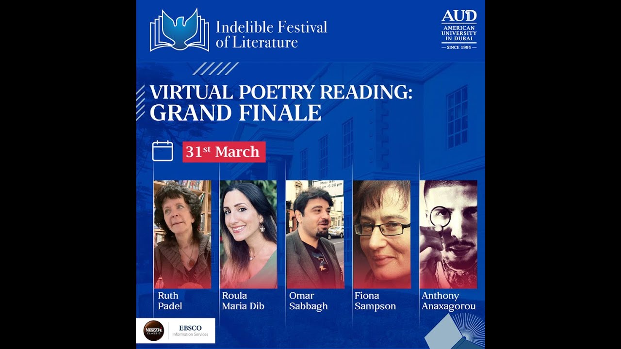 Poetry Grand Finale: Ruth Padel, Fiona Sampson, Anthony Anaxagorou, Omar Sabbagh, Roula-Maria Dib