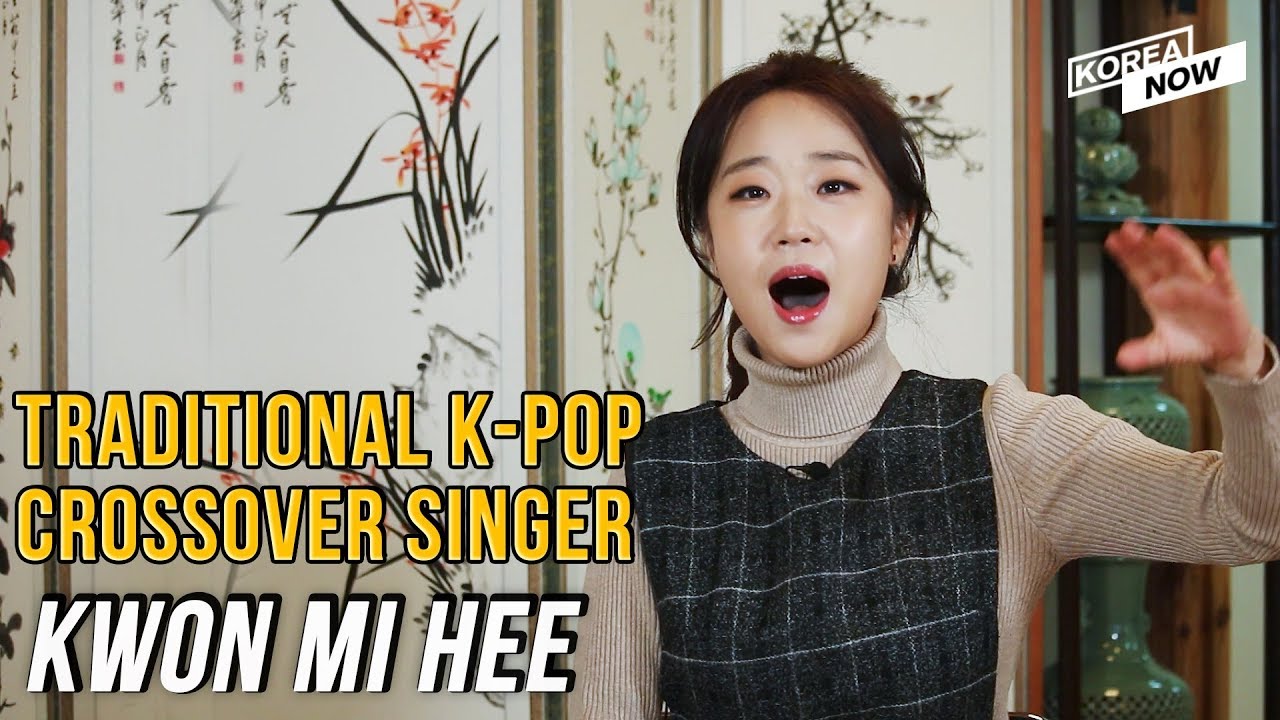 Meet traditional K-pop crossover singer, Kwon Mi-hee