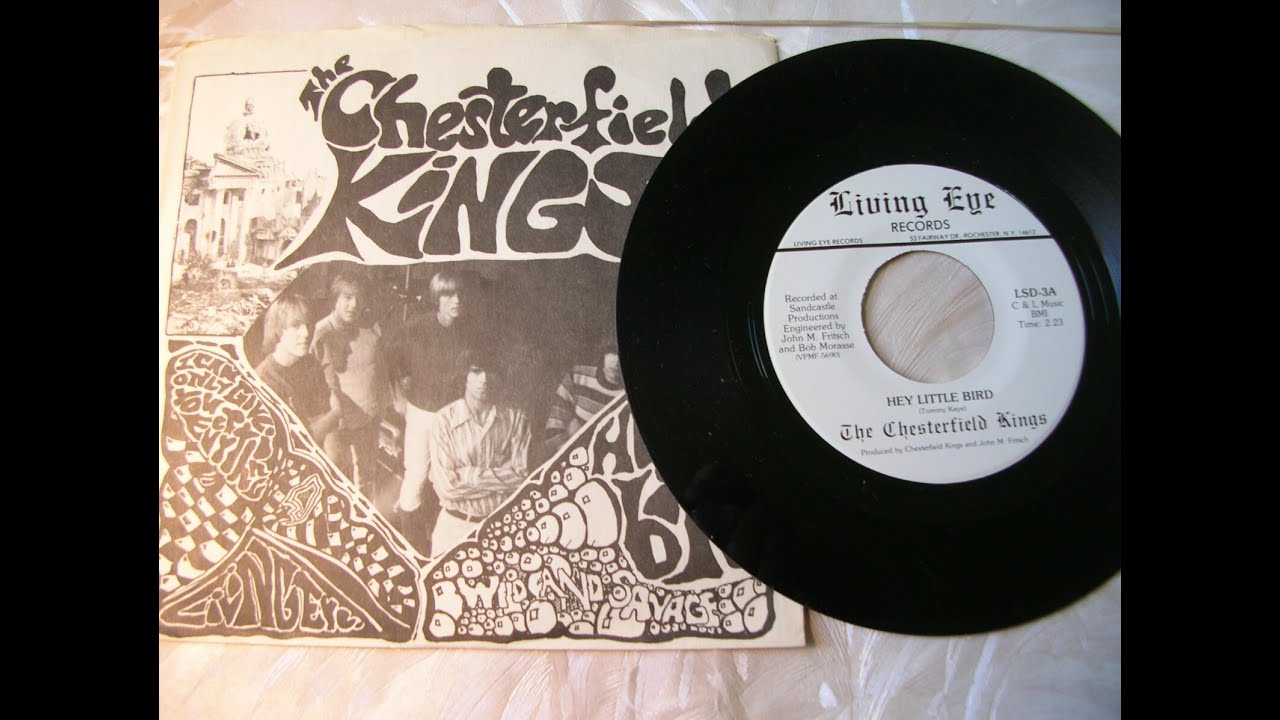The Chesterfield Kings - Hey little bird