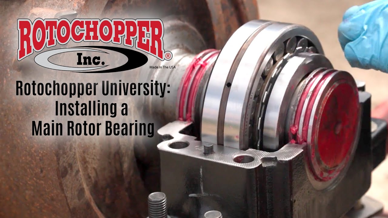 Rotochopper University: Installing a Main Rotor Bearing