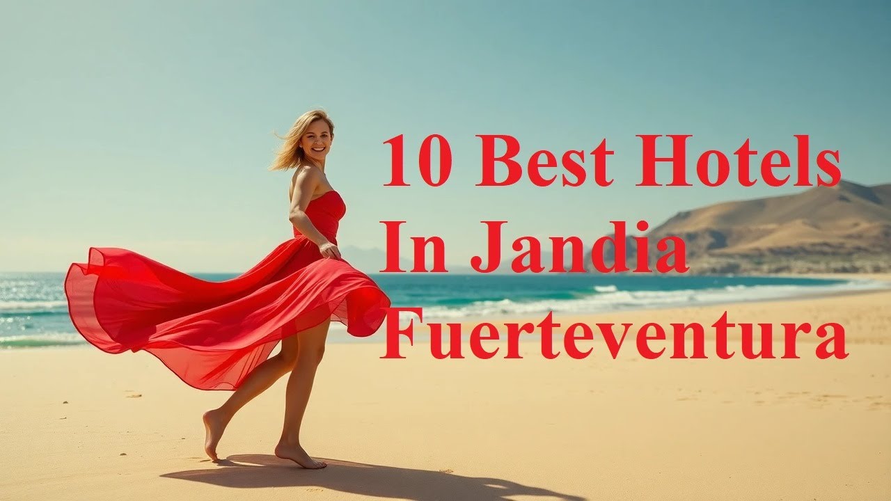 Хандия Фуэртевентура 10 лучших отелей - Canary Islands Travel