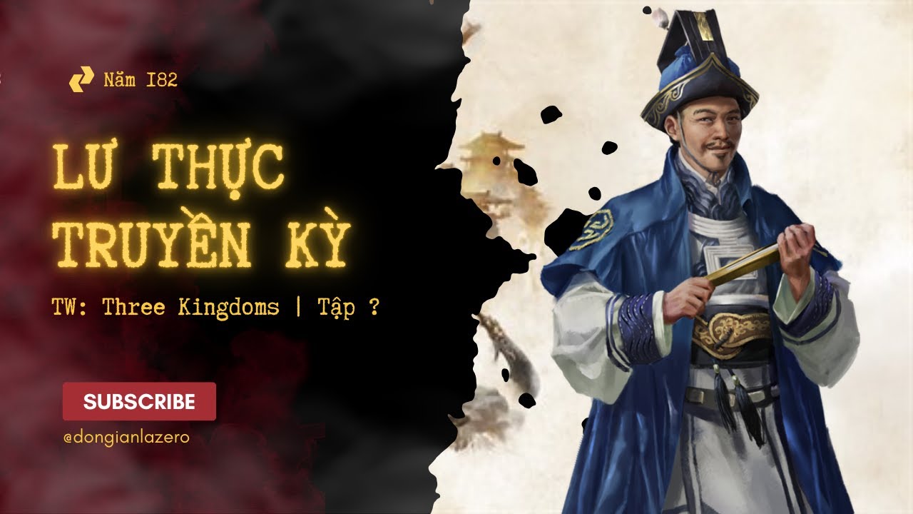 ĐỨC THIỆU ĐẠO SƯ | Lư Thực Truyền Kỳ : Biết thầy Lưu Bị l&agrave; ai kh&ocirc;ng? (END lu&ocirc;n rồi kh&ocirc;ng c&oacute; tập sau)