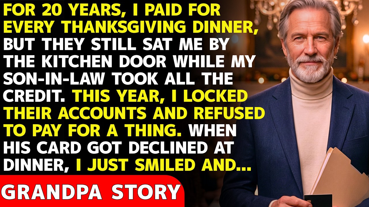 The Year I Stopped Paying for Thanksgiving &mdash; At Six O'Clock, They Started Panicking | Grandpa Story
