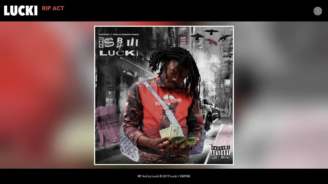 Lucki - RIP Act (Audio)