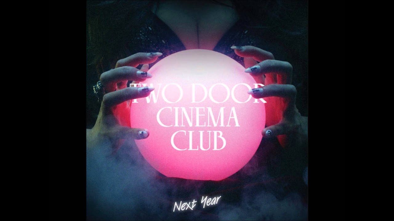 Next Year (RAC Mix)