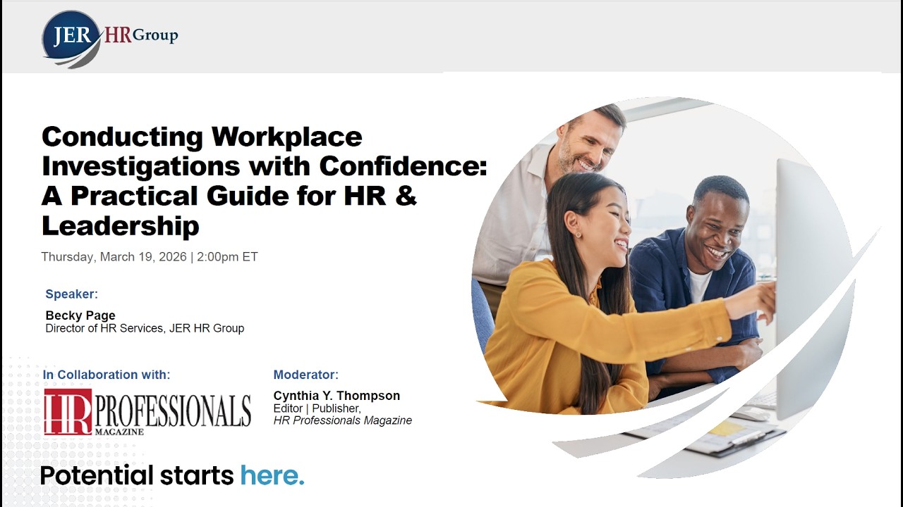 Conducting Workplace Investigations with Confidence