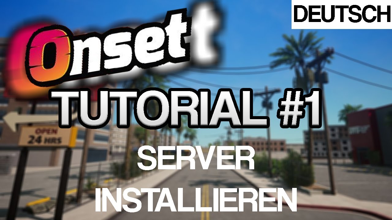 ONSET SCRIPTING | Server einrichten | #1 | Deutsch