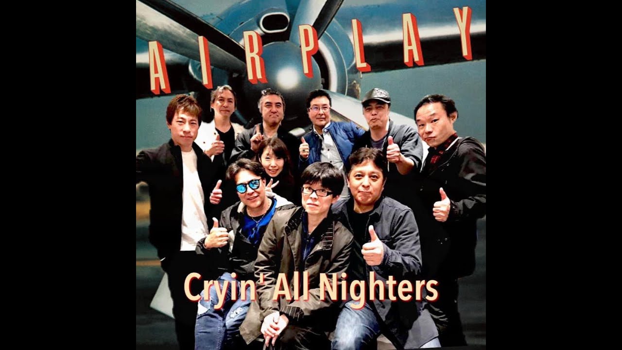 BIX(AIRPLAY Cover)/Cryin' All Nighers