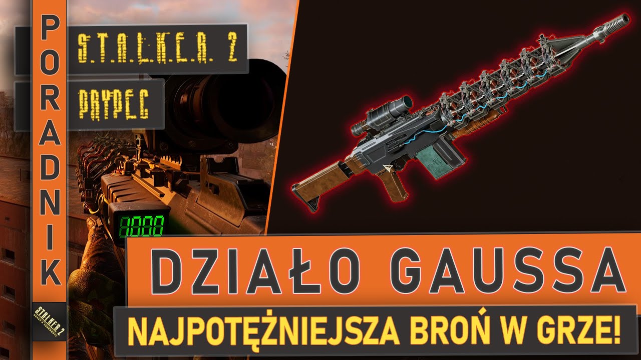 DZIAŁO GAUSSA | NAJLEPSZA BROŃ W GRZE! | PRYPEĆ | PORADNIK | STALKER 2: Heart of Chornobyl