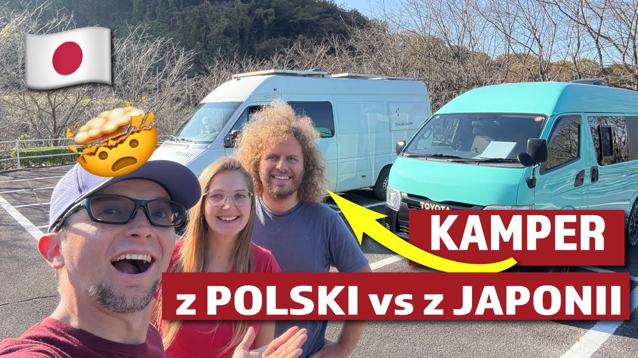 PRZYJECHALI KAMPEREM Z POLSKI DO JAPONII @GloBuSammy