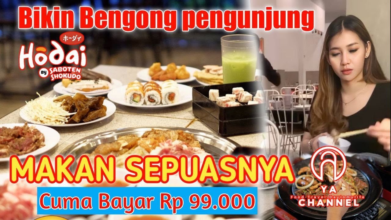 CUMA 99.000 MAKAN SEPUASNYA ‼️ALL YOU CAN EAT ADA GRILL DAN SUKI DI HODAI MALANG