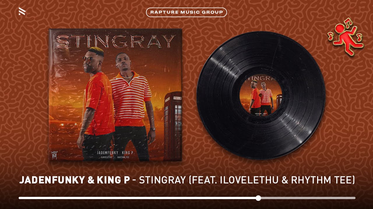 Jadenfunky & King P - Stingray (feat. ilovelethu & Rhythm Tee) [Official Audio]