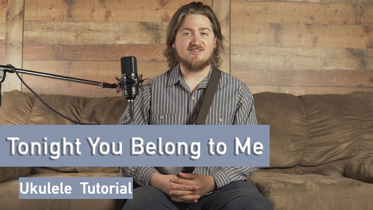 Eddie Vedder Tonight You Belong to Me Ukulele Tutorial The Birdwatchers (formerly The Naked Waiters)
