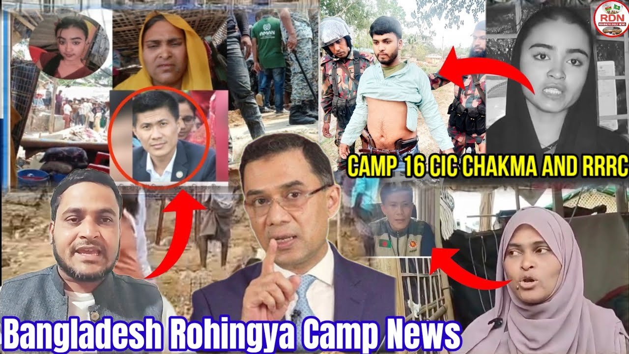 15 April 2026 Camp 16 CIC Chakma and RRRC Member Breaking News Rohingya Camp News 