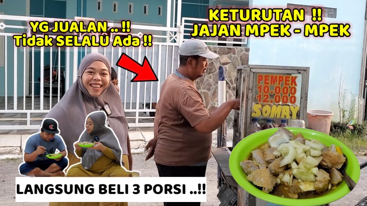 KETURUTAN ‼️ JAJAN MPEK² - YG JUALAN Tidak Selalu ADA