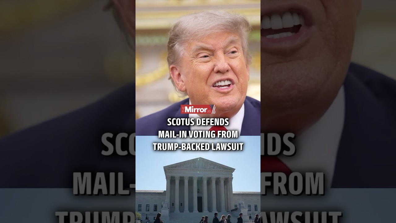 SCOTUS defends mail-in voting from Trump-backed lawsuit
