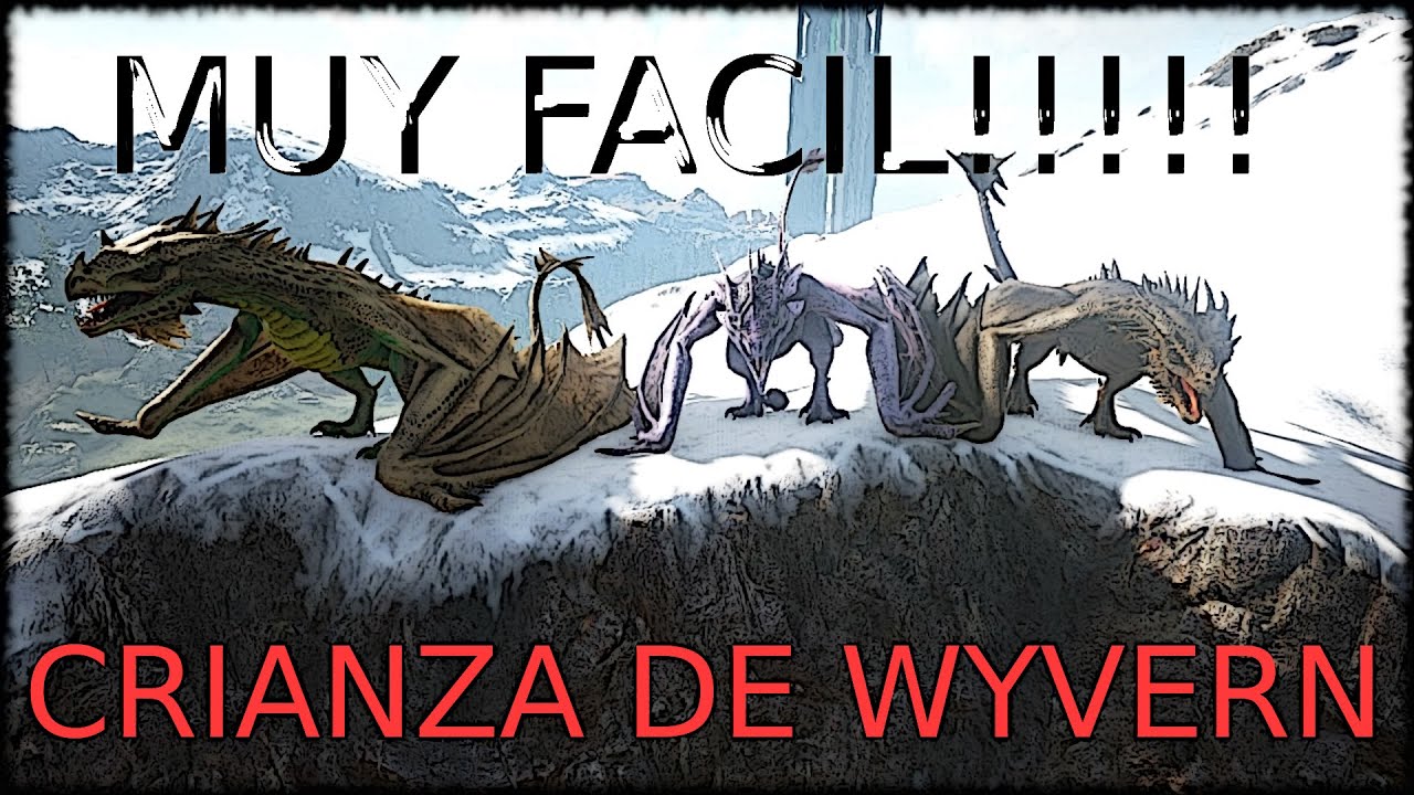 ARK RAGNAROK - Crianza de Wyvern (dragones) - Muy fácil y sin leche!!!