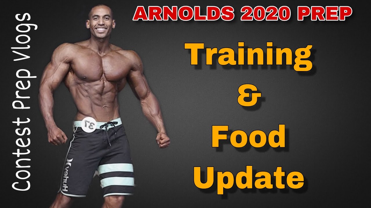 Men's Physique Arnold Classic 2020 Prep |Training and Food Update | EP1