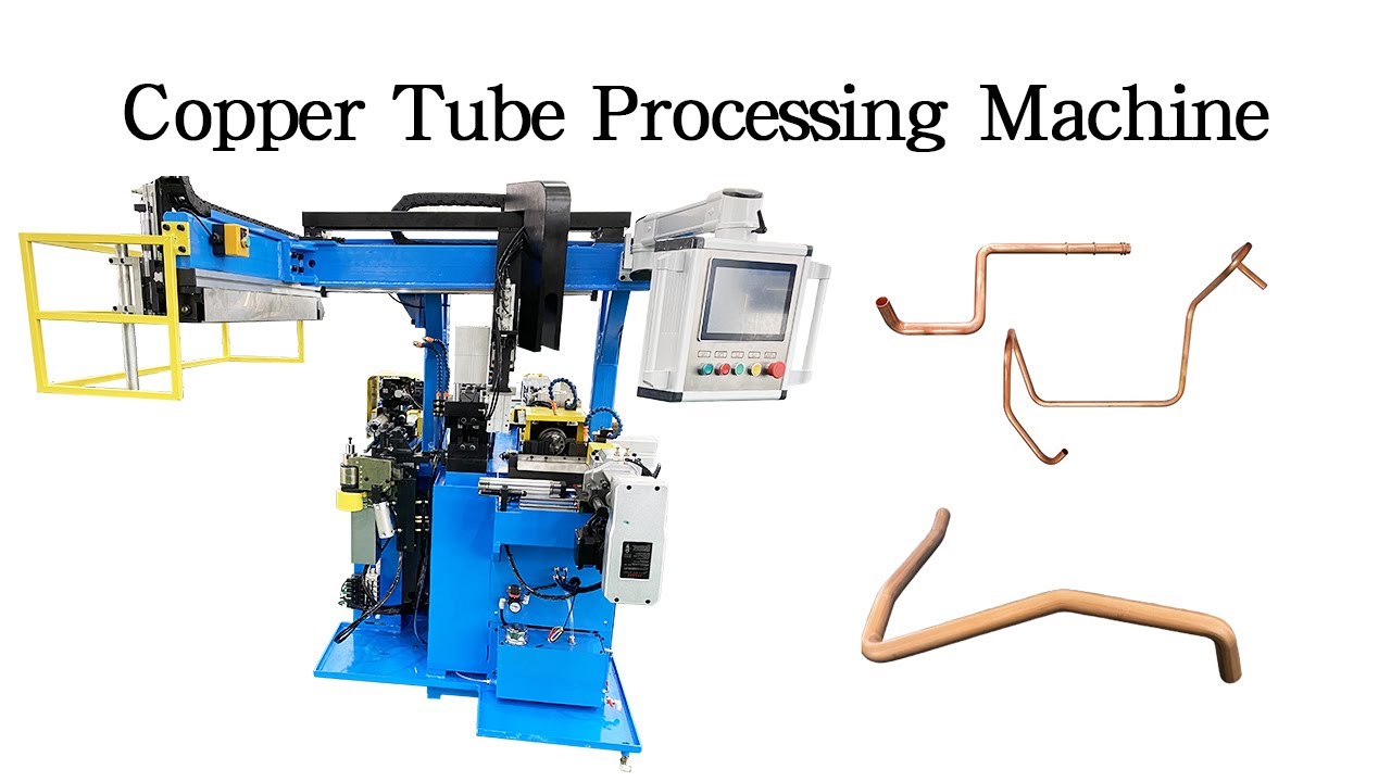 Copper Tube Processing Machine,End Forming,Bending And Cutting