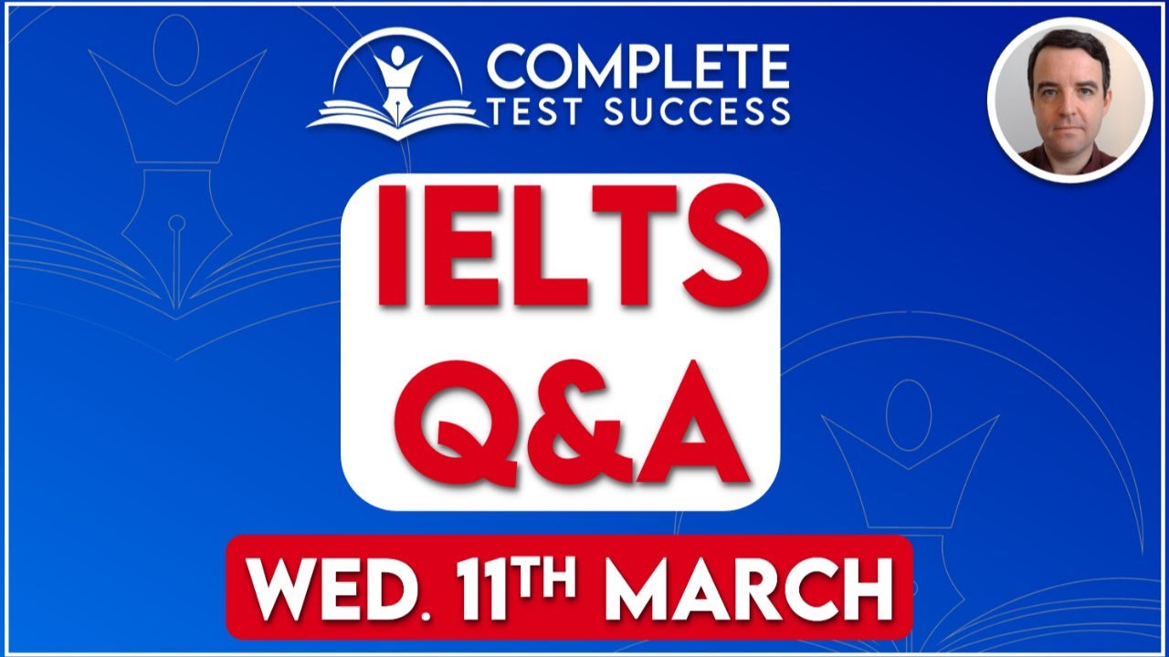 Live IELTS Q&A with Lar Ryan