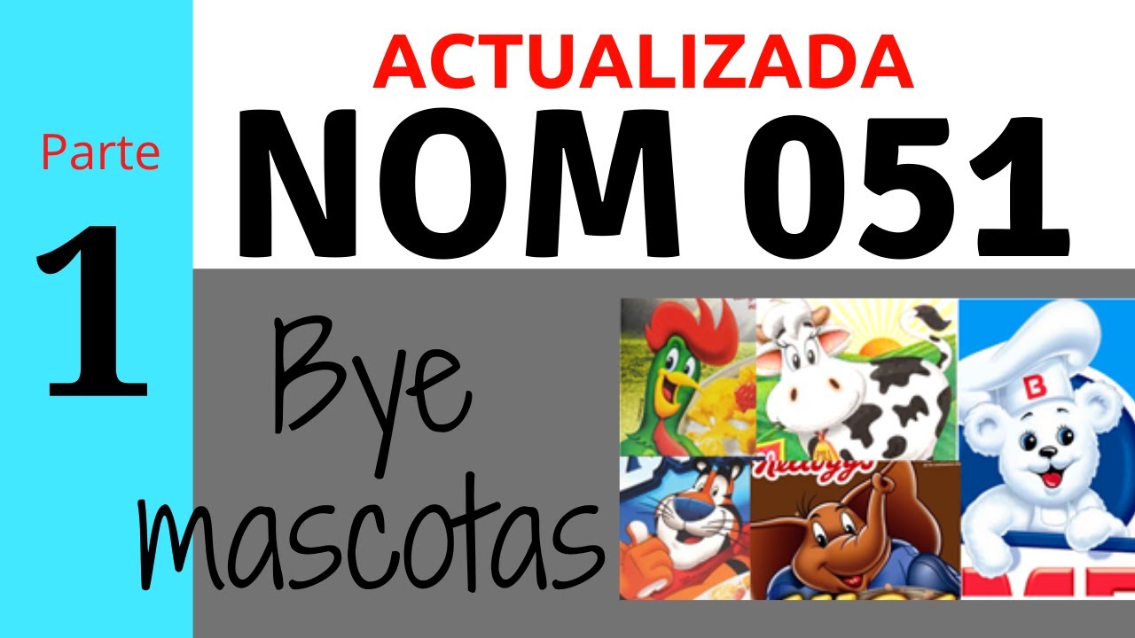 🟩 NOM 051 - Productos engañosos, recomendación de productos y NO MAS mascotas de las marcas