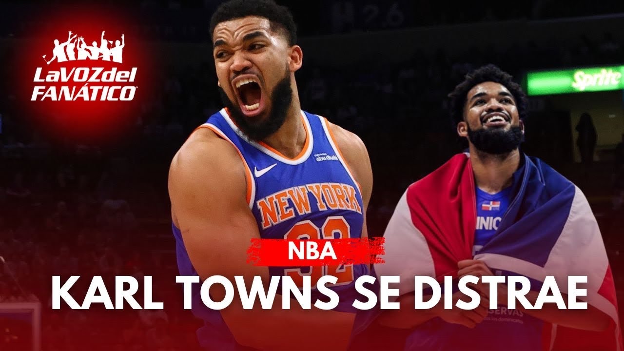 La distracción, el gran obstáculo de Karl-Anthony Towns en el juego