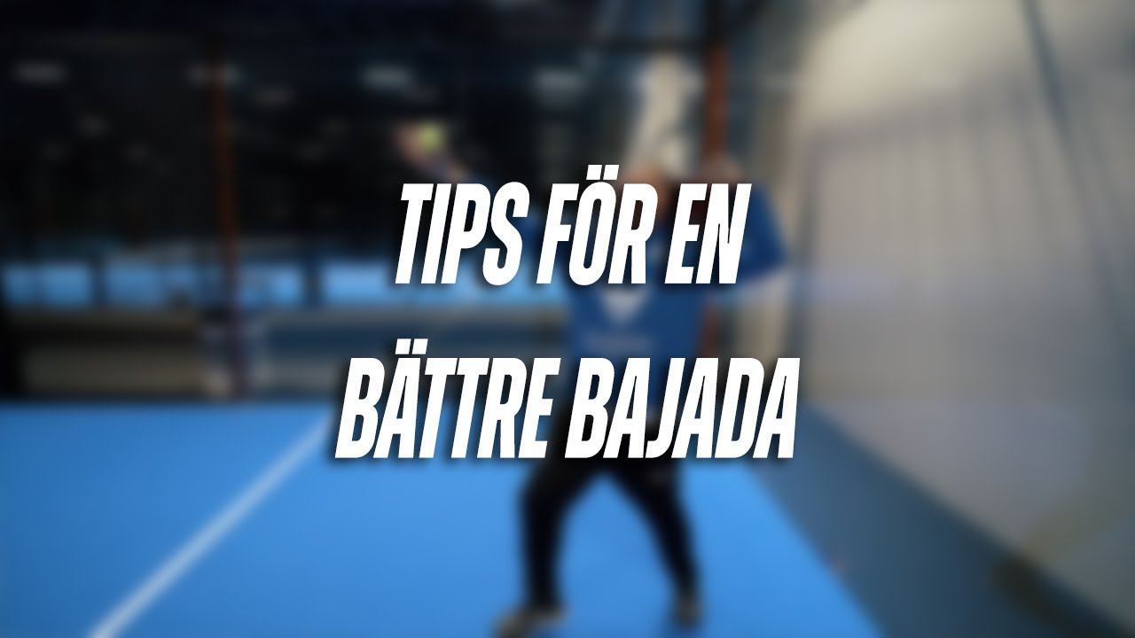 TIPS FÖR EN BÄTTRE BAJADA I PADEL OCH 3 VANLIGA MISSTAG ATT UNDVIKA