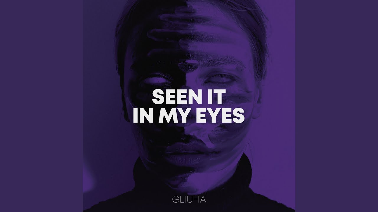 SEEN IT IN MY EYES