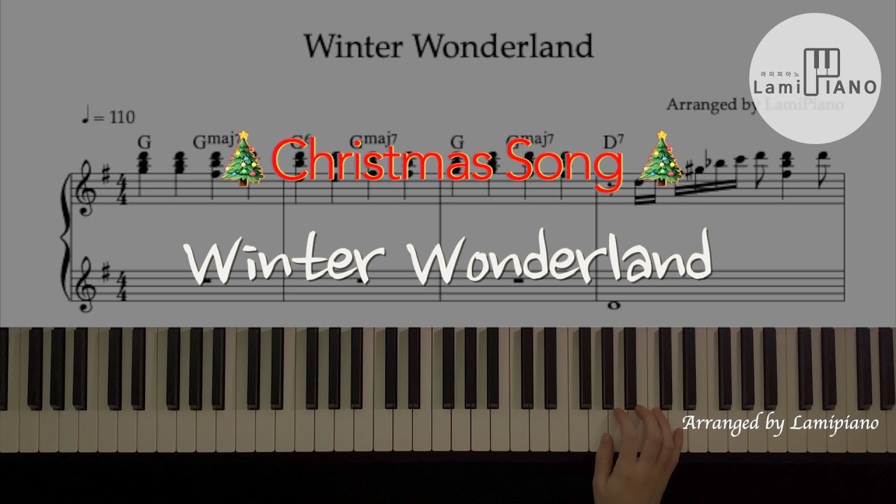 Winter Wonderland / Arranged for solo piano / Piano Cover / Sheet Music