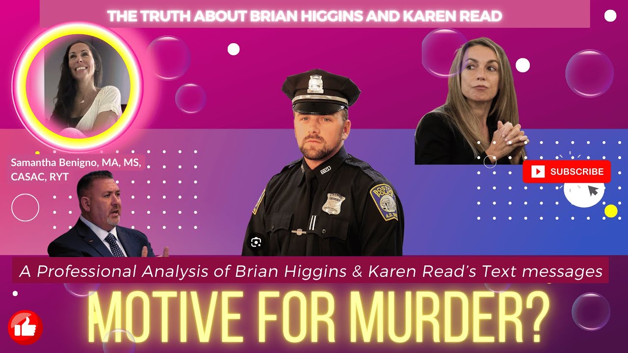 Karen Read & Brian Higgins Text Message Analysis: Does Brian Higgins Have a Motive?